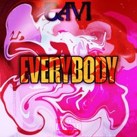 TAVI - Everybody! (Explicit)