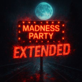 ELECTRO - Madness Party (EXTENDED)