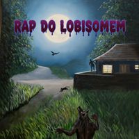 Viola - Rap do Lobisomem