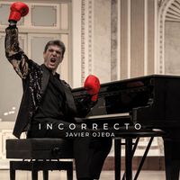 Javier Ojeda - Incorrecto (Explicit)