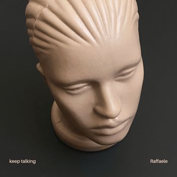 Raffaele - Keep Talking (Full version) (Explicit)