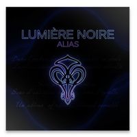 Alias - Lumière Noire