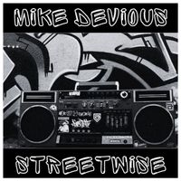 Mike Devious - StreetWise
