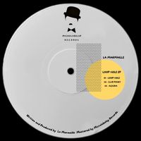 La Marmaille - LOOP HOLE