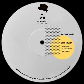 La Marmaille - LOOP HOLE