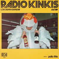 Los Cierra Bares - pollo frito (Explicit)