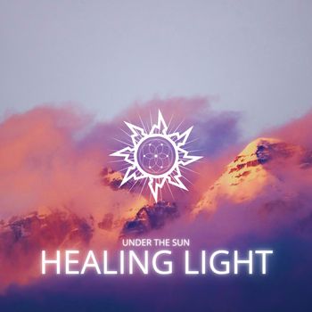 Under The Sun - Healing Light