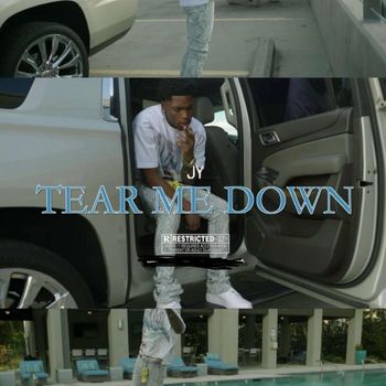 Jy - Tear Me Down (Explicit)