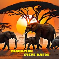 Steve Dafoe - Migration
