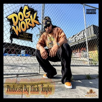 Nick Taylor - DOG WORK (Explicit)