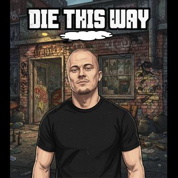 RED - DIE THIS WAY (Explicit)