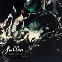 Sullen - Nodus Tollens - Act 2: Ascension