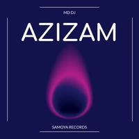 MD Dj - Azizam
