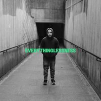 Alexander Wolfe - Everythinglessness (Explicit)