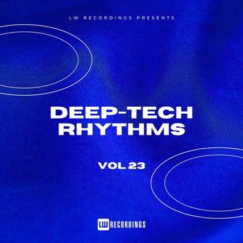 Various Artists - Deep-Tech Rhythms, Vol. 23 (Explicit)