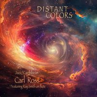 Carl Ross - Distant Colors