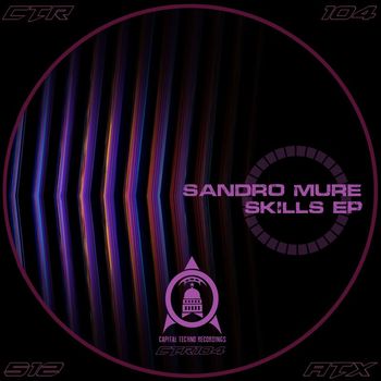 Sandro Mure - Skillz EP
