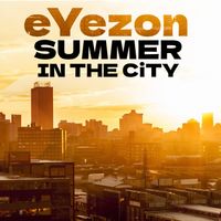 eyezon - Summer in the City
