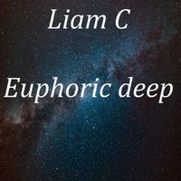 liam C - euphoric deep