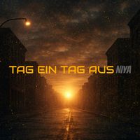Niya - Tag Ein Tag Aus (Explicit)