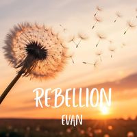 EVAN - Rebellion