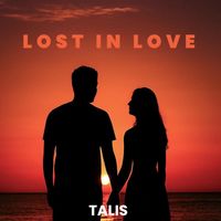 TALIS - Lost In Love