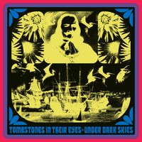 Tombstones In Their Eyes - Under Dark Skies