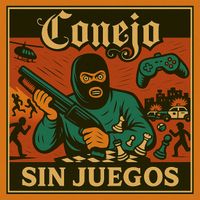 Conejo - sin juegos (Explicit)