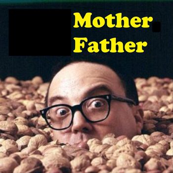 Allan Sherman - Mother Father