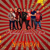 Sepamoya - Pachanga, Cumbia y Rock