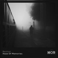 Beolost - Haze Of Memories