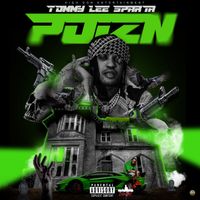 Tommy Lee Sparta - Poizn (Explicit)