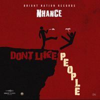 NHance - Don't Like People (Explicit)