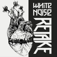 White Noise - Retake
