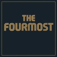 The Fourmost - The Fourmost
