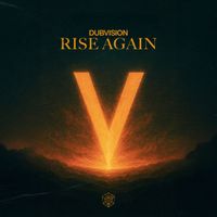 DubVision - Rise Again