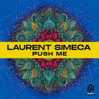 Laurent Simeca - Push Me