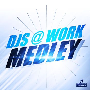 DJs@Work - Medley