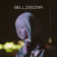 Gen - Bellissima