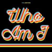 The Junction - Who Am I