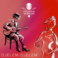 Stelios & Yiorgos - Djelem Djelem
