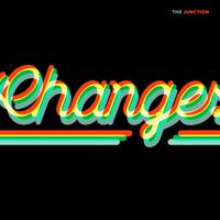 The Junction - Changes
