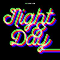 The Junction - Night and Day
