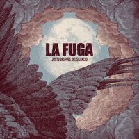La Fuga - Justo Después Del Silencio