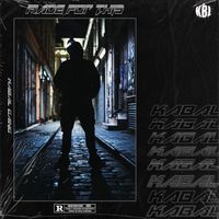 Kabal, Night Grind - MADE FOR THIS (Explicit)