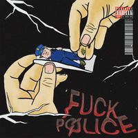 Kabal, Night Grind - FUCK POLICE (Explicit)