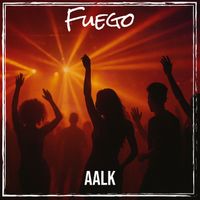 AALK - Fuego