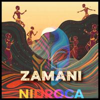 NIDROCA - ZAMANI
