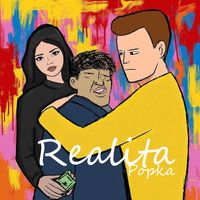 Popka - Realita