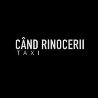 Taxi - Când rinocerii